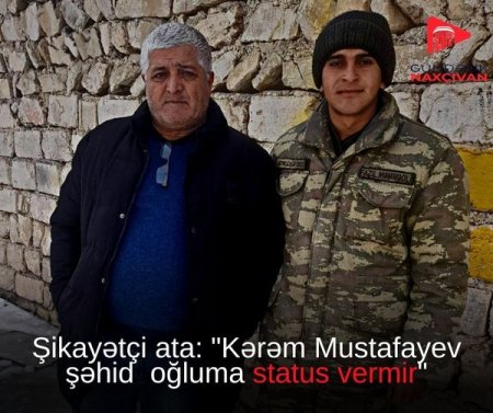 Oğlunu itirmiş atanın Kərəm Mustafayevlə ŞƏHİDLİK STATUSU DAVASI... Oğlunu itirmiş atanın Kərəm Mustafayevlə ŞƏHİDLİK STATUSU DAVASI...